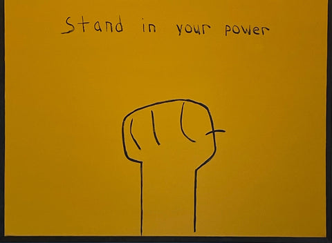 Stand in Your Power